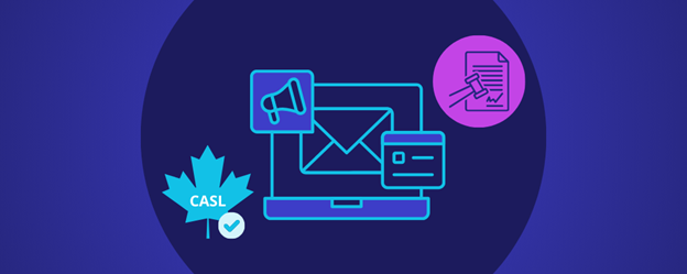 Understanding Canadian email consent laws for marketers